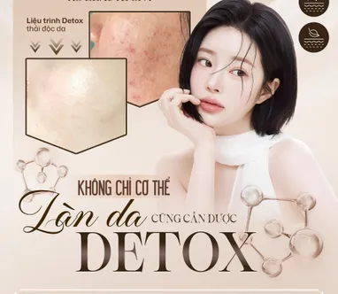 KHÔNG CHỈ CƠ THỂ, LÀN DA CŨNG CẦN ĐƯỢC DETOX – BÍ QUYẾT GIÚP DA KHỎE VÀ SẠCH TỪ GỐC TẠI KS BEAUTY SPA
